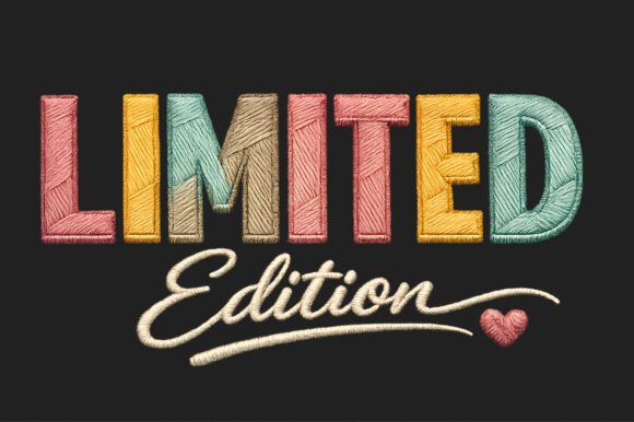 Download Limited Edition Embroidery Typography - Premium Resources